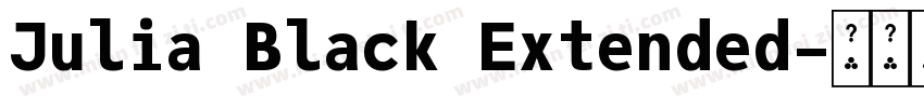 Julia Black Extended字体转换